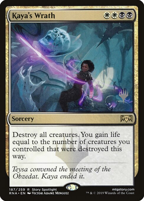 Kaya’s Wrath