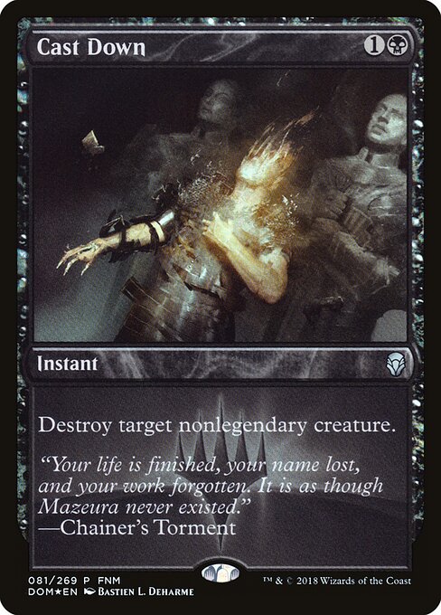 Cast Down (Foil)